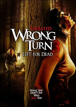 Wrong Turn 3: Left for Dead