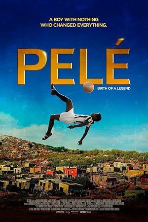 Pele: Birth of a Legend