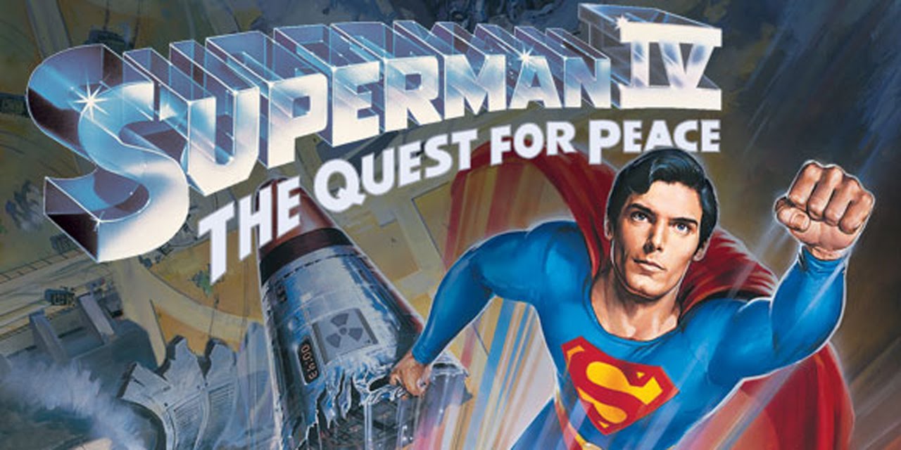 Superman IV: The Quest for Peace